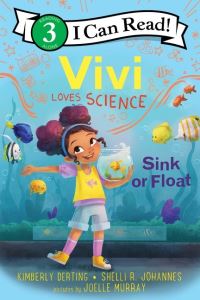 Book Cover for Vivi Loves Science. Sink or Float by Kimberly Derting, Shelli R Johannes
