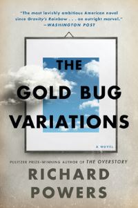 Book Cover for The Gold Bug Variations by Richard Powers