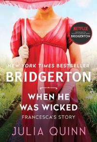 Book Cover for When He Was Wicked by Julia Quinn
