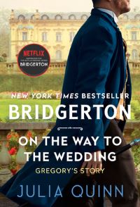 Book Cover for On the Way to the Wedding by Julia Quinn