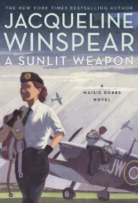 Book Cover for A Sunlit Weapon by Jacqueline Winspear