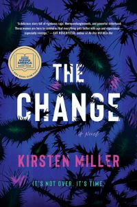 Book Cover for The Change by Kirsten Miller
