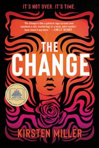 Book Cover for The Change by Kirsten Miller