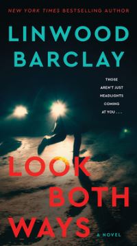 Book Cover for Look Both Ways by Linwood Barclay