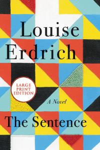 Book Cover for The Sentence by Louise Erdrich