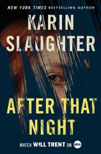 Book Cover for After That Night by Karin Slaughter