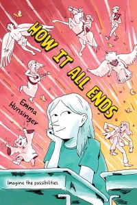 Book Cover for How It All Ends by Emma Hunsinger