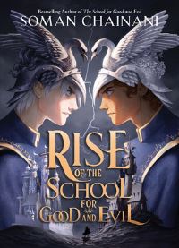 Book Cover for Rise of the School for Good and Evil by Soman Chainani