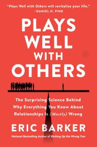 Book Cover for Plays Well With Others by Eric Barker