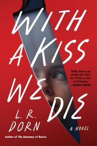 Book Cover for With a Kiss We Die by L R Dorn