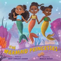 Book Cover for The Mermaid Princesses by Maya CameronGordon