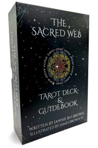Book Cover for The Sacred Web Tarot by Jannie Bui Brown, James W Brown IV