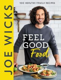 Book Cover for Joe Wicks' Feel Good Food by Joe Wicks