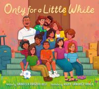 Book Cover for Only for a Little While by Gabriela Orozco Belt