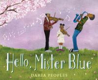 Book Cover for Hello, Mister Blue by Daria Peoples