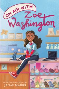 Book Cover for On Air With Zoe Washington by Janae Marks, Janae Marks