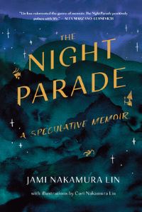 Book Cover for Night Parade by Jami Nakamura Lin