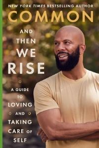 Book Cover for And Then We Rise by Common