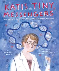 Book Cover for Kati's Tiny Messengers by Megan Hoyt