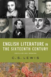 Book Cover for English Literature in the Sixteenth Century (Excluding Drama) by C S Lewis