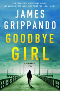 Book Cover for Goodbye Girl by James Grippando