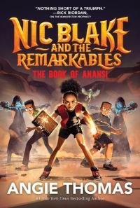 Book Cover for Nic Blake and the Remarkables by Angie Thomas