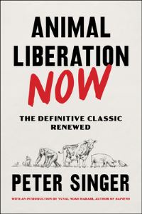 Book Cover for Animal Liberation Now by Peter Singer