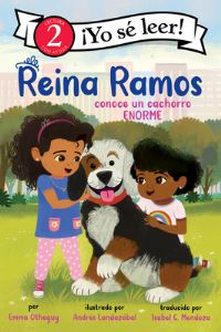 Book Cover for Reina Ramos Conoce Un Cachorro Enorme by Emma Otheguy