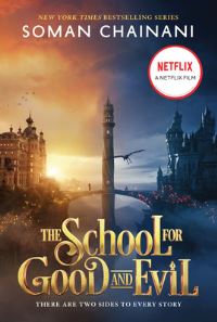 Book Cover for The School for Good and Evil by Soman Chainani