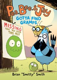 Book Cover for Pea, Bee, & Jay #5 by Brian Smitty Smith