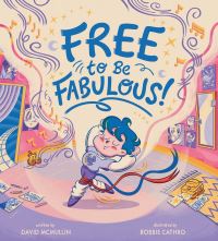 Book Cover for Free to Be Fabulous by David McMullin