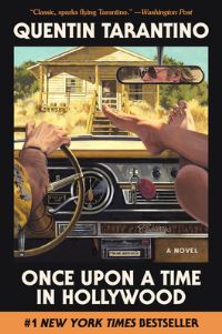 Book Cover for Once Upon a Time in Hollywood by Quentin Tarantino