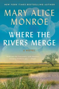 Book Cover for Where the Rivers Merge by Mary Alice Monroe