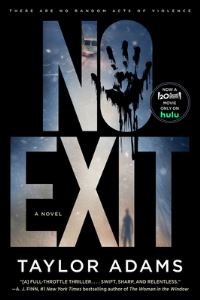 Book Cover for No Exit [Tv Tie-In] by Taylor Adams