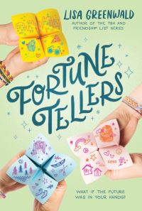 Book Cover for Fortune Tellers by Lisa Greenwald