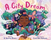 Book Cover for A City Dream by B Sharise Moore