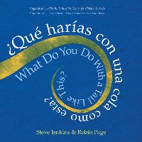 Book Cover for What Do You Do With a Tail Like This? Bilingual Edition by Steve Jenkins, Robin Page