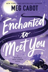 Book Cover for Enchanted to Meet You by Meg Cabot