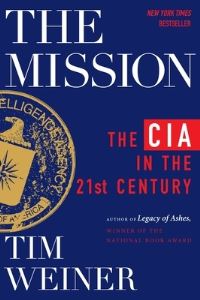 Book Cover for The Mission by Tim Weiner