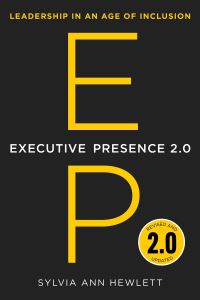 Book Cover for Executive Presence 2.0 by Sylvia Ann Hewlett