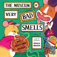 Book Cover for The Museum of Very Bad Smells by Monica Arnaldo