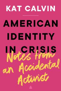 Book Cover for American Identity in Crisis by Kat Calvin