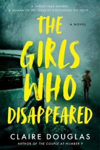 Book Cover for The Girls Who Disappeared by Claire Douglas