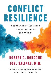 Book Cover for Conflict Resilience by Robert C Bordone, Joel Salinas