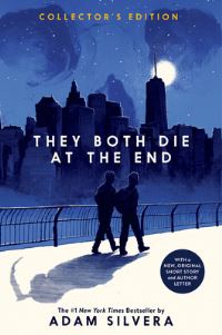 Book Cover for They Both Die at the End Collector's Edition by Adam Silvera