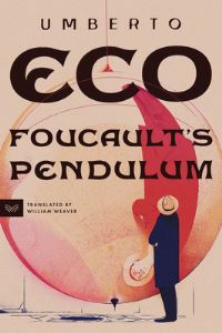 Book Cover for Foucault's Pendulum by Umberto Eco