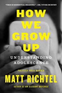 Book Cover for How We Grow Up by Matt Richtel