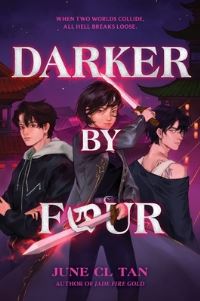 Book Cover for Darker by Four by June CL Tan