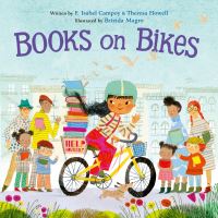 Book Cover for Books on Bikes by F Isabel Campoy, Theresa Howell
