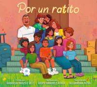 Book Cover for Por Un Ratito by Gabriela Orozco Belt